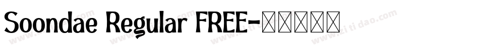 Soondae Regular FREE字体转换